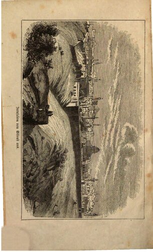 Jerusalem. Nach eigener Anschauung und den neuesten Forschungen