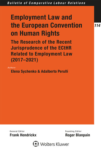 Employment Law and the European Convention on Human Rights