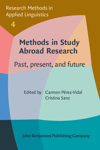 Methods in Study Abroad Research: Past, present, and future