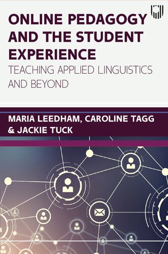 Online pedagogy and  the student experience: teaching applied linguistics and beyond