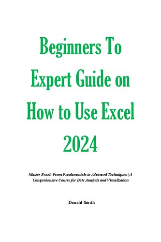 Beginners to Expert Guide on How to Use Excel 2024