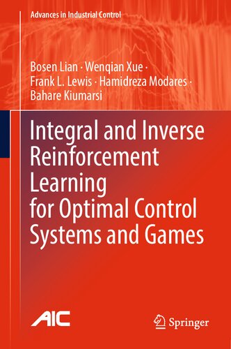 Integral and Inverse Reinforcement Learning for Optimal Control Systems and Games