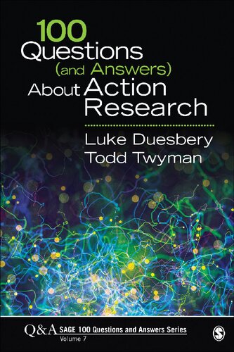 100 Questions  (and Answers)   About Action  Research