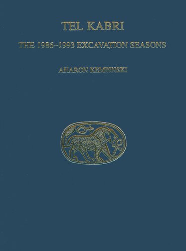 Tell Kabri: The 1986-1993 Excavations