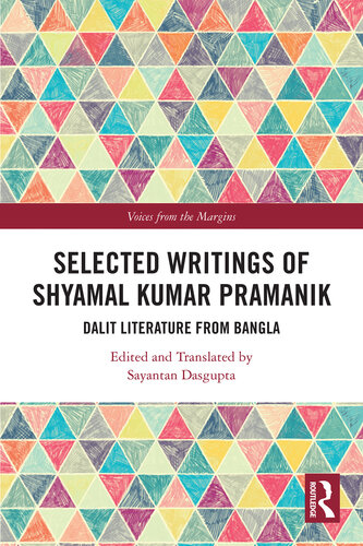 Selected Writings of Shyamal Kumar Pramanik: Dalit Literature from Bangla