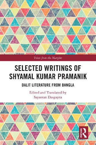 Selected Writings of Shyamal Kumar Pramanik: Dalit Literature from Bangla