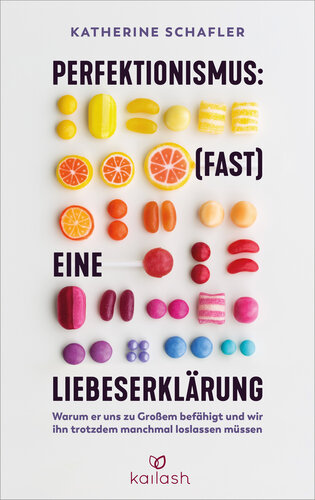 Perfektionismus: (fast) eine Liebeserklärung