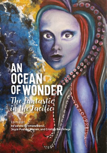 An Ocean of Wonder: The Fantastic in the Pacific