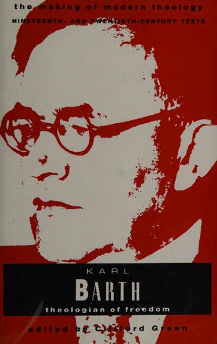 Karl Barth, theologian of freedom