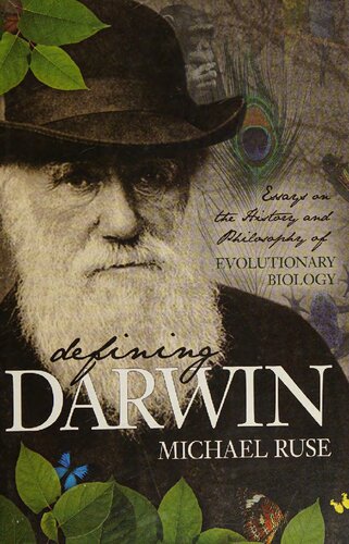 Defining Darwin: essays on the history and philosophy of evolutionary biology