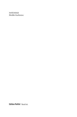 Flexibler Faschismus. Siegfried Kracauers Analysen rechter Mobilisierungen damals und heute