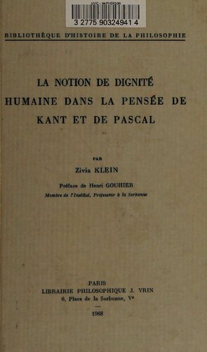 La notion de dignité humaine dans la pensée de Kant et de Pascal