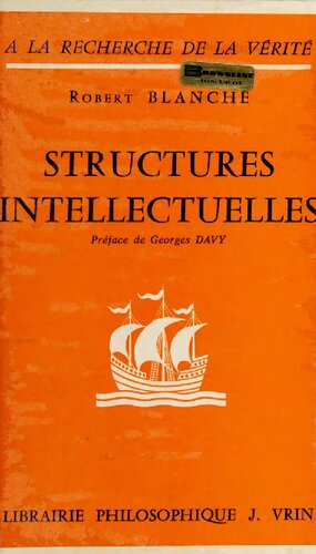 Structures intellectuelles: essai sur l'organisation des concepts