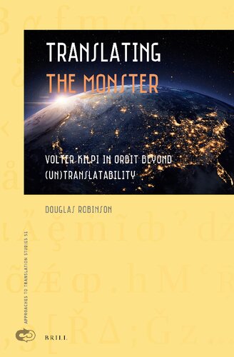 Translating the Monster: Volter Kilpi in Orbit Beyond (Un)Translatability