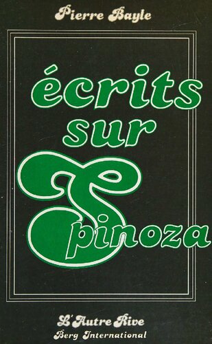Ecrits sur Spinoza