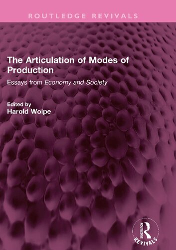 Articulation of Modes of Production: Essays from Economy and Society