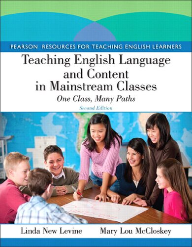 Teaching English Language and Content in Mainstream Classes: One Class, Many Paths