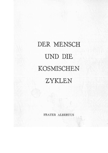 Der Mensch und die kosmischen Zyklen