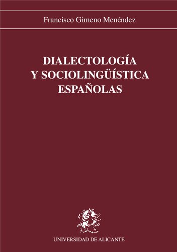 Dialectologia y sociolinguistica espanolas