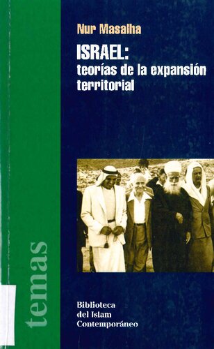 Israel: teorías de la expansión territorial