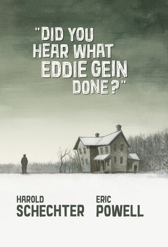 Did You Hear What Eddie Gein Done?