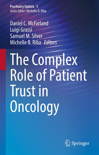 The Complex Role of Patient Trust in Oncology (Psychiatry Update, 5)