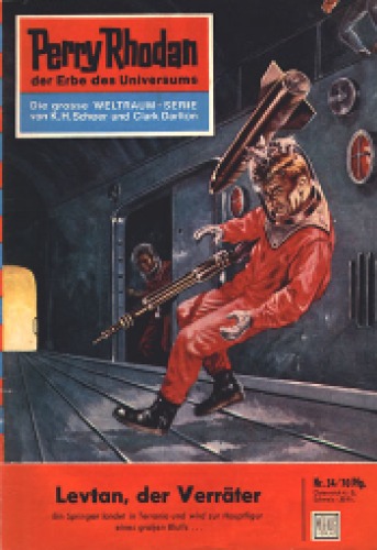 Perry Rhodan, der Erbe des Universums. Nr. 34. Levtan, der Verrater