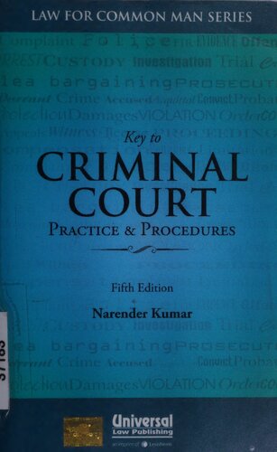 Key to Criminal Court Practice & Procedures