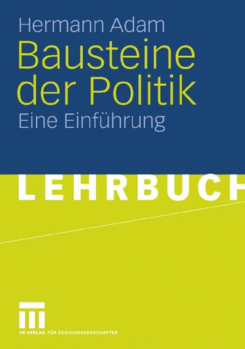 Bausteine der Politik: Eine Einführung (German Edition)