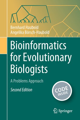 Bioinformatics for Evolutionary Biologists: A Problems Approach