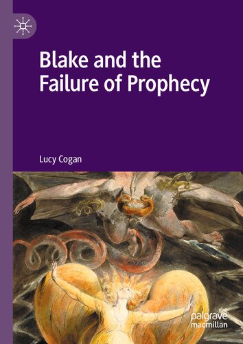 Blake and the Failure of Prophecy