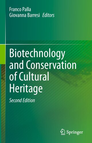 Biotechnology and Conservation of Cultural Heritage