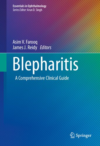 Blepharitis: A Comprehensive Clinical Guide