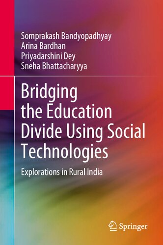 Bridging the Education Divide Using Social Technologies: Explorations in Rural India