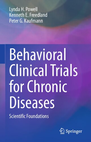 Behavioral Clinical Trials for Chronic Diseases: Scientific Foundations