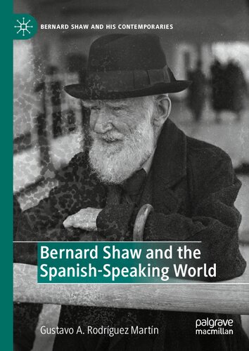Bernard Shaw and the Spanish-Speaking World