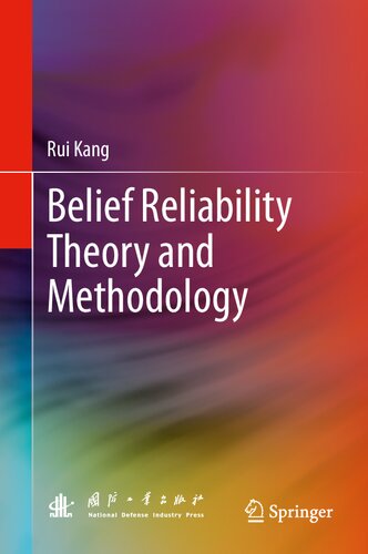 Belief Reliability Theory and Methodology