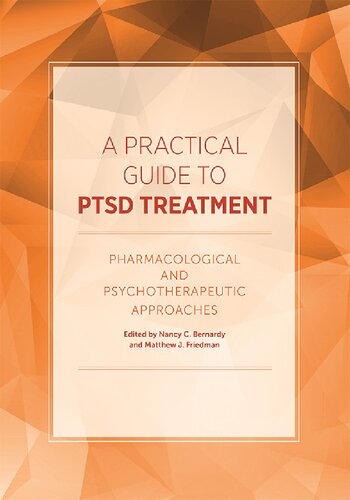 A Practical Guide to PTSD Treatment: Pharmacological and Psychotherapeutic Approaches