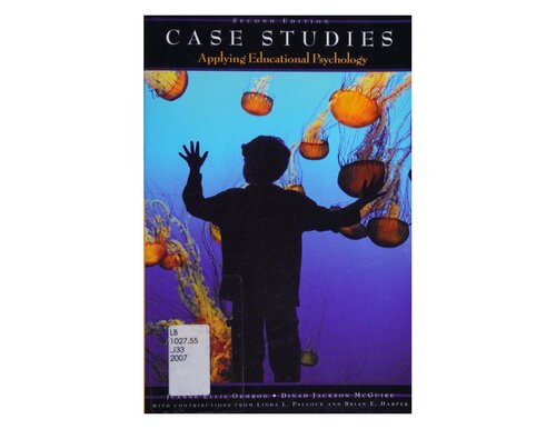 Case Studies: Applying Educational Psychology