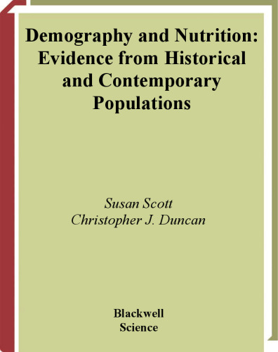 Demography and Nutrition: Evidence from Historical and Contemporary Populations