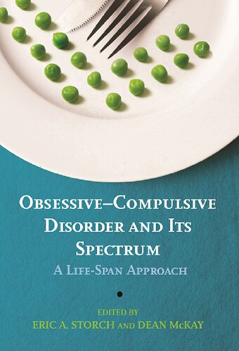 Obsessive–Compulsive Disorder and Its Spectrum: A Life-Span Approach