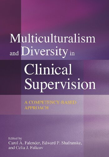 Multiculturalism and Diversity in Clinical Supervision: A Competency-Based Approach