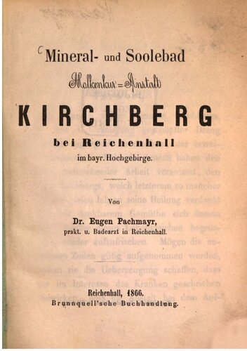 Mineral- und Soolebad Molkenkur-Anstalt Kirchberg bei Reichenhall im bayr. Hochgebirge