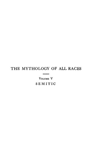 The Mythology of All Races 5 : Semitic