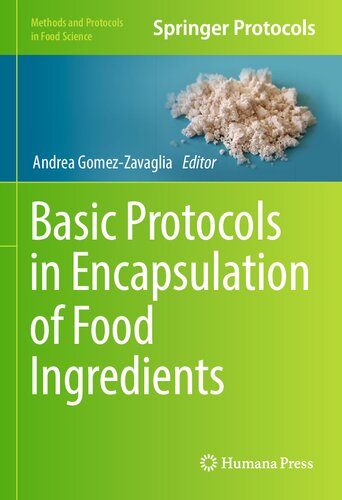 Basic Protocols in Encapsulation of Food Ingredients (Methods and Protocols in Food Science)