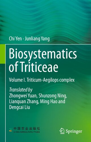 Biosystematics of Triticeae: Volume I. Triticum-Aegilops complex