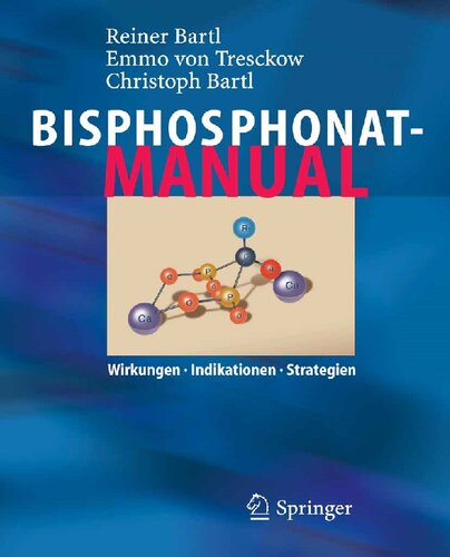 Bisphosphonat-Manual: Wirkungen - Indikationen - Strategien (German Edition)