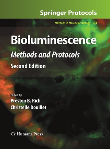 Bioluminescence: Methods and Protocols (Methods in Molecular Biology, 574)