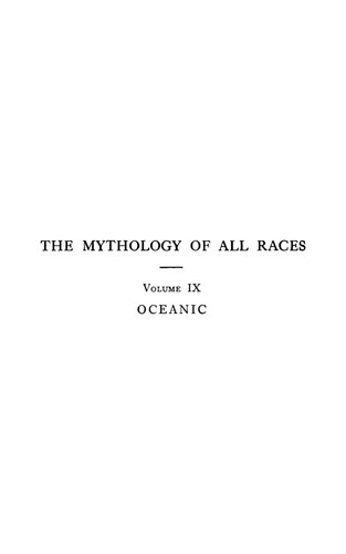 The Mythology of All Races 9 : Oceanic