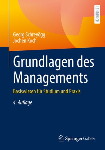 Grundlagen des Managements: Basiswissen für Studium und Praxis (German Edition)